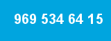 969 534 64 15 969 534 64 15